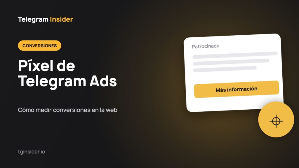 Tarjeta oscura con el título Píxel de Telegram Ads y una maqueta de anuncio patrocinado con un esquema de conversiones web