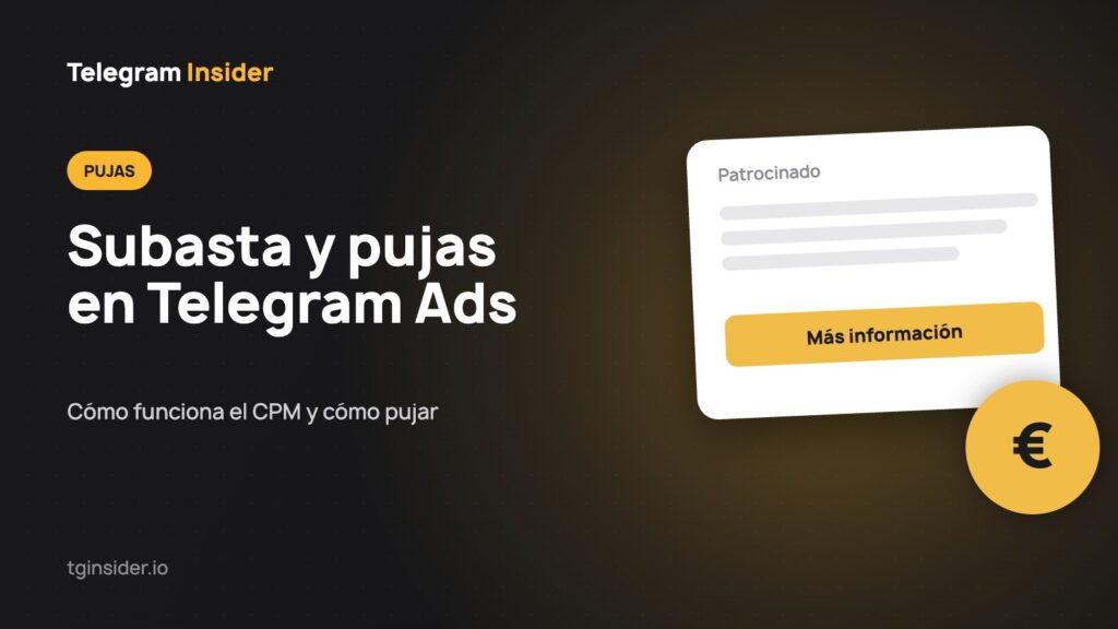 Portada del artículo sobre la subasta y las pujas CPM en Telegram Ads con maqueta de anuncio
