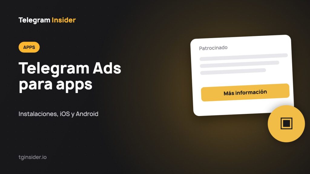 Portada del artículo sobre la promoción de apps móviles con Telegram Ads