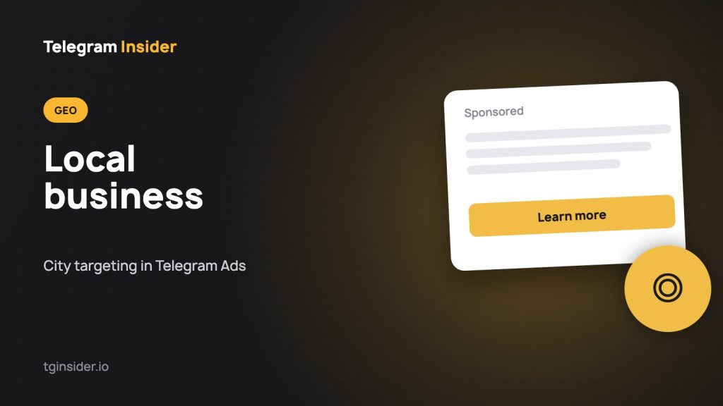 Cover image for an article on Telegram Ads for local businesses and city targeting