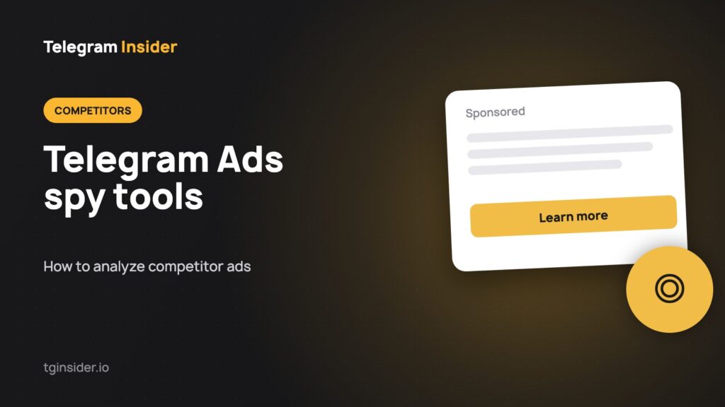 Cover for an article on Telegram Ads spy tools for competitor analysis with an ad mockup