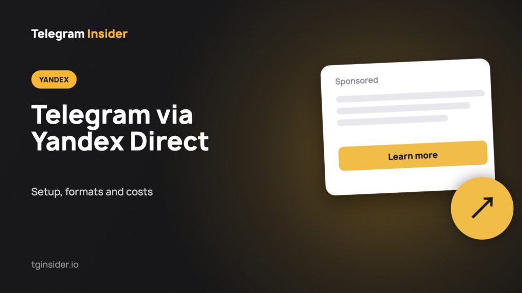 Cover for "Telegram Ads via Yandex Direct: How to Launch and Costs" with an ad mockup on a dark card